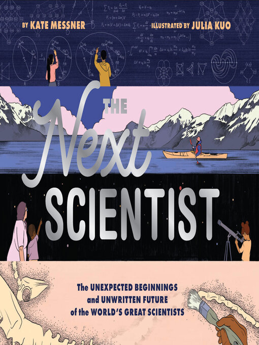 Title details for The Next Scientist by Kate Messner - Available